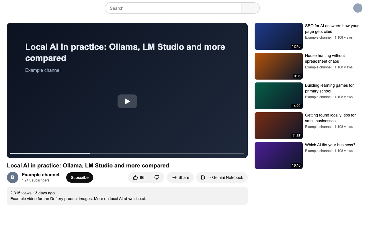 Recreated YouTube watch page with an example video from an example channel; in the actions row below the video, right after Share, sits the Deftery button labeled "โ Gemini Notebook".